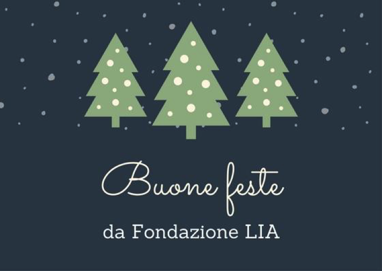 Grafica natalizia con scritta Buone feste da Fondazione LIA